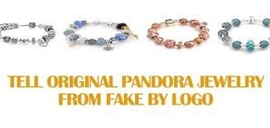 Tell Original Pandora Jewelry from Fake by Logo